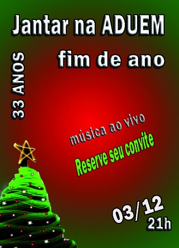 Aniversário da ADUEM 33 ANOS